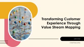 Transforming Customer Experience Through Value Stream Mapping PPT Guidelines ACP