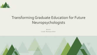 Transforming Graduate Education For Future Neuropsychologists PPT Guidelines ACP