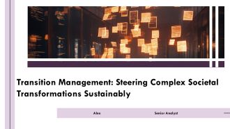 Transition Management Steering Complex Societal Transformations Sustainably PPT Mockup AT