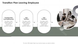 Transition Plan Leaving Employee In Powerpoint And Google Slides Cpb