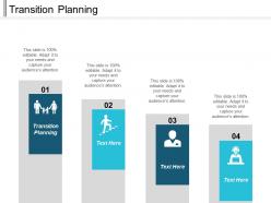 Transition planning ppt powerpoint presentation infographic template sample cpb