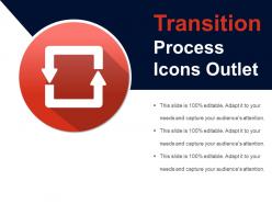 Transition process icons outlet