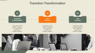 Transition Transformation In Powerpoint And Google Slides Cpb