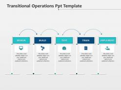 Transitional operations ppt infographic template