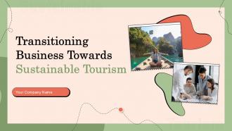 Transitioning Business Towards Sustainable Tourism Ppt Sample Sustainability CD