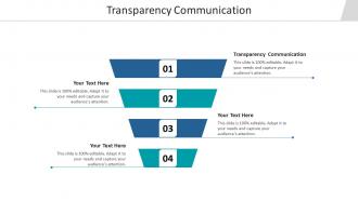 Transparency communication ppt powerpoint presentation styles diagrams cpb