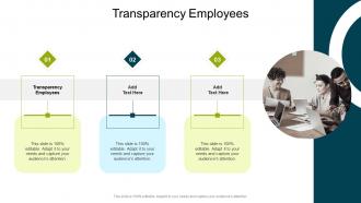 Transparency Employees In Powerpoint And Google Slides Cpb