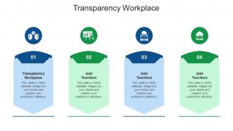 Transparency Workplace In Powerpoint And Google Slides Cpb