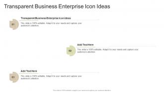 Transparent Business Enterprise Icon Ideas In Powerpoint And Google Slides Cpb