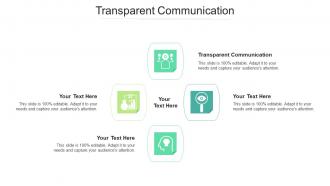 Transparent communication ppt powerpoint presentation professional file formats cpb