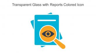 Transparent Glass With Reports Colored Icon In Powerpoint Pptx Png And ...
