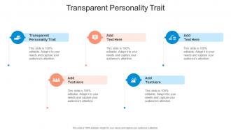 Transparent Personality Trait In Powerpoint And Google Slides Cpb