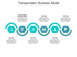 Transportation business model ppt powerpoint presentation professional skills cpb