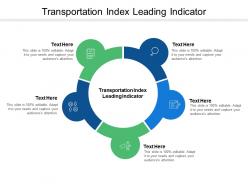 Transportation index leading indicator ppt powerpoint presentation layouts gallery cpb