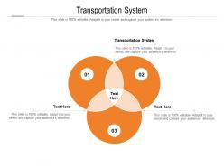 Transportation system ppt powerpoint presentation model designs download cpb