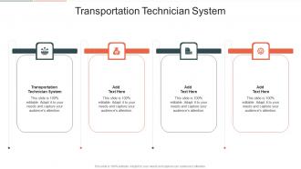 Transportation Technician System In Powerpoint And Google Slides Cpb