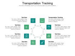 Transportation tracking ppt powerpoint presentation layouts slides cpb