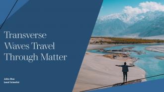 Transverse Waves Travel Through Matter PPT Example ACP