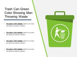Trash can green color showing man throwing waste
