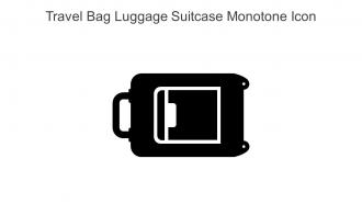 Travel Bag Luggage Suitcase Monotone Icon In Powerpoint Pptx Png And Editable Eps Format