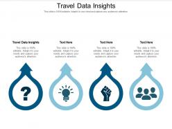 Travel data insights ppt powerpoint presentation pictures cpb