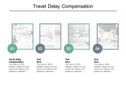 Travel delay compensation ppt powerpoint presentation ideas file formats cpb