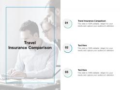 Travel insurance comparison ppt powerpoint presentation file gridlines cpb