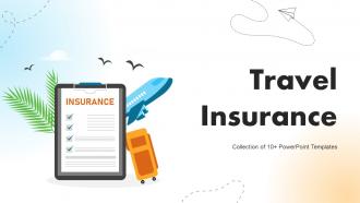 Travel Insurance Powerpoint Ppt Template Bundles