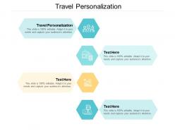 Travel personalization ppt powerpoint presentation show slideshow cpb