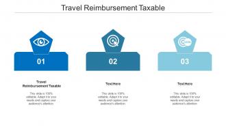 Travel reimbursement taxable ppt powerpoint presentation infographic template cpb