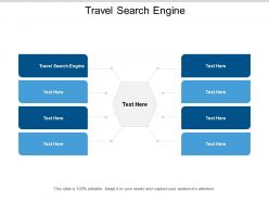Travel search engine ppt powerpoint presentation ideas information cpb