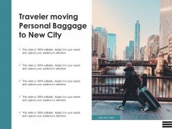 Traveler moving personal baggage to new city