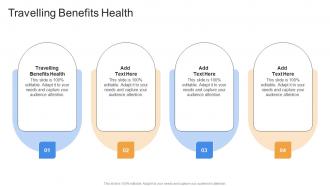 Travelling Benefits Health In Powerpoint And Google Slides Cpb