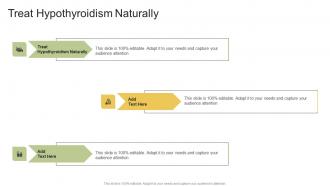 Treat Hypothyroidism Naturally In Powerpoint And Google Slides Cpb