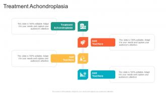 Treatment Achondroplasia In Powerpoint And Google Slides Cpb