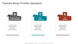 Treatment Benign Prostatic Hyperplasia In Powerpoint And Google Slides Cpb