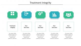 Treatment integrity ppt powerpoint presentation show background images cpb