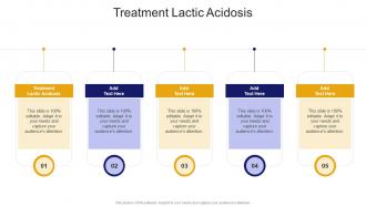 Treatment Lactic Acidosis In Powerpoint And Google Slides Cpb