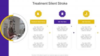 Treatment Silent Stroke In Powerpoint And Google Slides Cpb