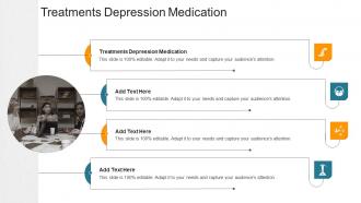 Treatments Depression Medication In Powerpoint And Google Slides Cpb