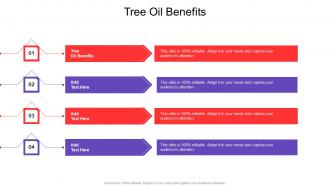 Tree Oil Benefits In Powerpoint And Google Slides Cpb