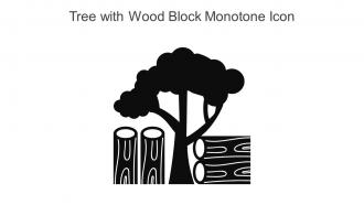 Tree With Wood Block Monotone Icon In Powerpoint Pptx Png And Editable Eps Format
