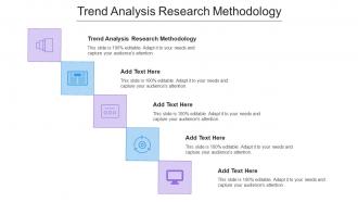 Trend Analysis Research Methodology Ppt Powerpoint Presentation Model Cpb