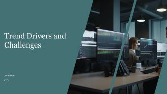 Trend Drivers And Challenges PPT Designs AT
