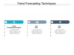 Trend forecasting techniques ppt powerpoint presentation styles images cpb