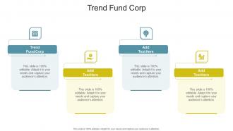 Trend Fund Corp In Powerpoint And Google Slides Cpb