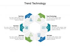 Trend technology ppt powerpoint presentation show cpb