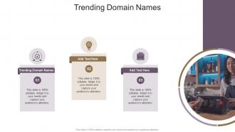 Trending Domain Names In Powerpoint And Google Slides Cpb