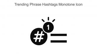Trending Phrase Hashtags Monotone Icon In Powerpoint Pptx Png And Editable Eps Format