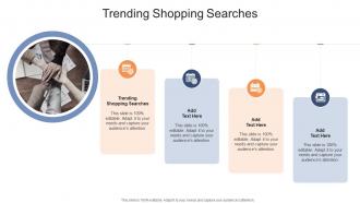 Trending Shopping Searches In Powerpoint And Google Slides Cpb